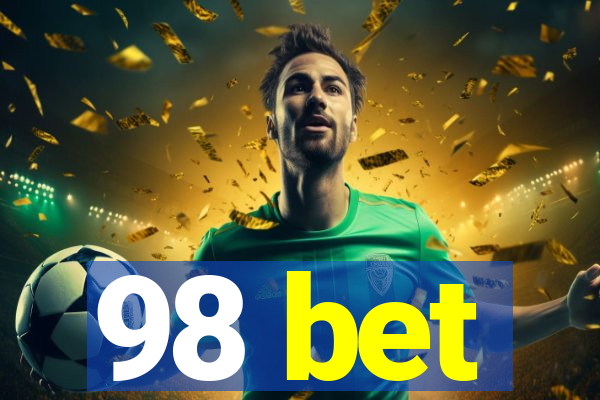 98 bet